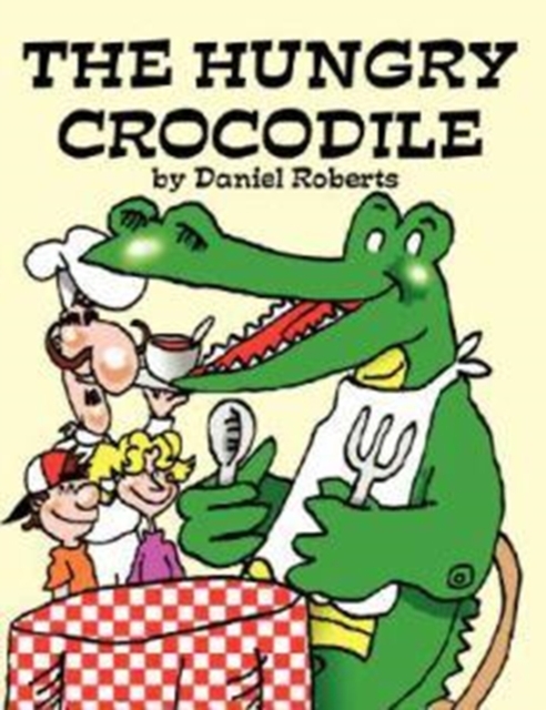 The Hungry Crocodile, Paperback / softback Book