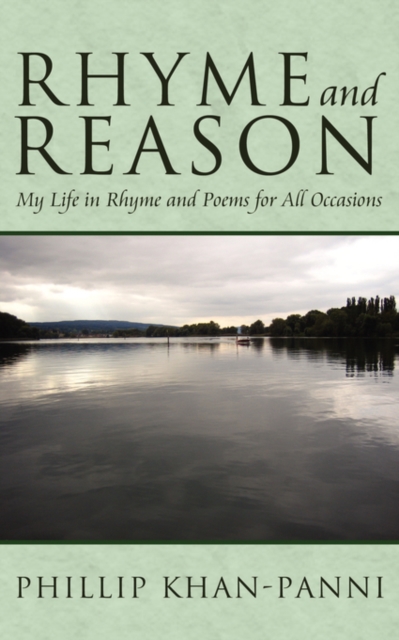 Rhyme and Reason : My Life in Rhyme and Poems for All Occasions, Paperback / softback Book