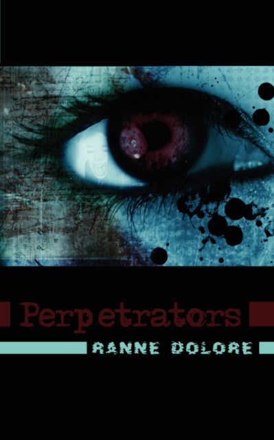 Perpetrators, Paperback / softback Book