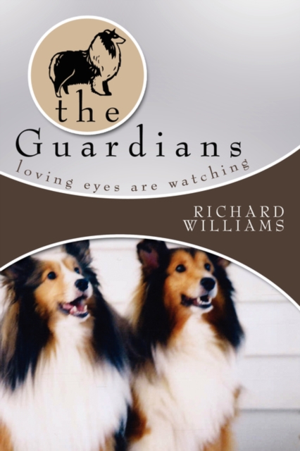The Guardians : Loving Eyes Are Watching, Paperback / softback Book