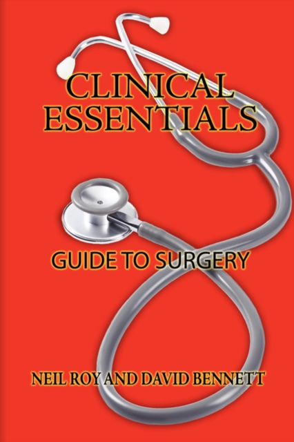 Clinical Essentials : Guide to Surgery, Paperback / softback Book