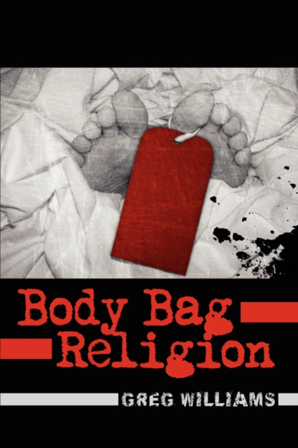 Body Bag Religion, Hardback Book