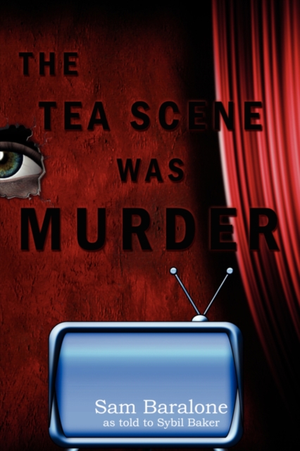 The Tea Scene Was Murder, Paperback / softback Book