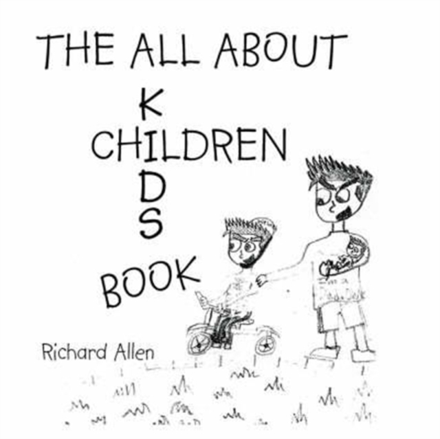 The All About Children : Kid's Book, Paperback / softback Book