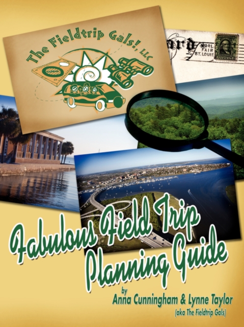 Fabulous Field Trip Planning Guide, Paperback / softback Book