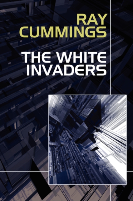 The White Invaders, Paperback / softback Book