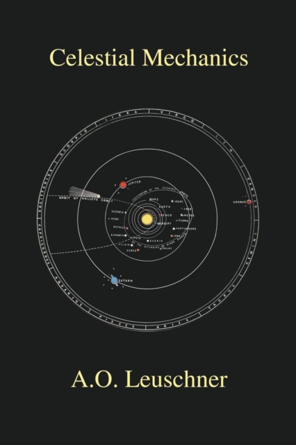 Celestial Mechanics, Paperback / softback Book