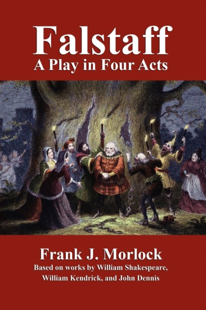 Falstaff : A Play in Four Acts, Paperback / softback Book