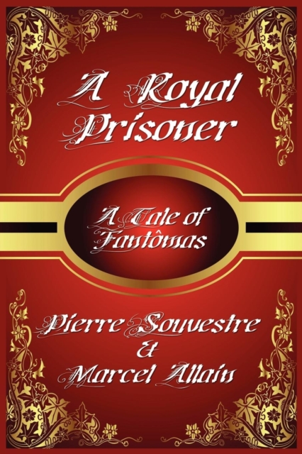 A Royal Prisoner, Paperback / softback Book