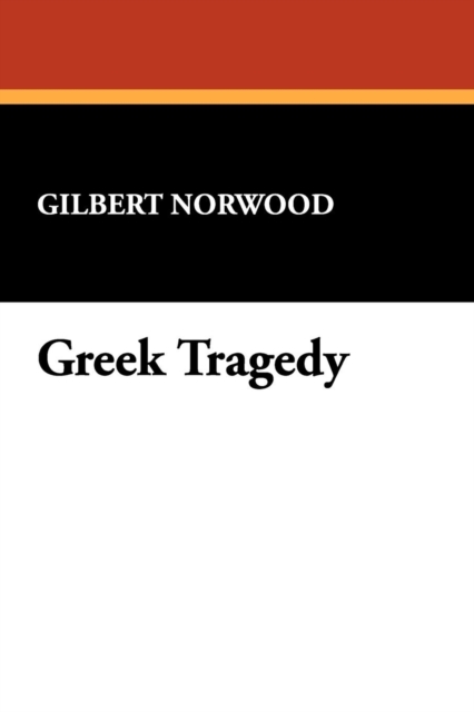 Greek Tragedy, Paperback / softback Book