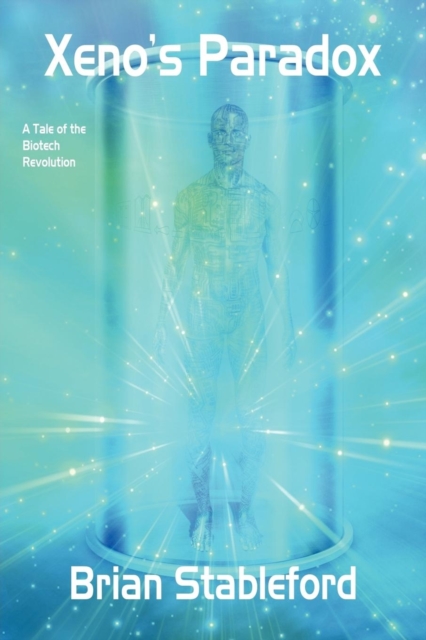 Xeno's Paradox : A Tale of the Biotech Revolution, Paperback / softback Book