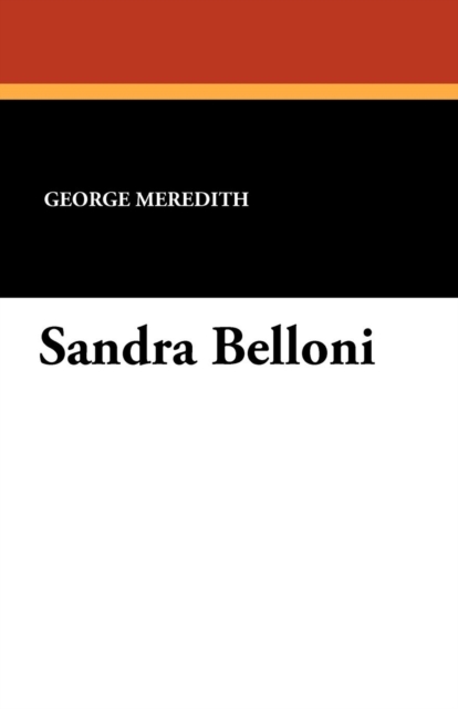 Sandra Belloni, Paperback / softback Book