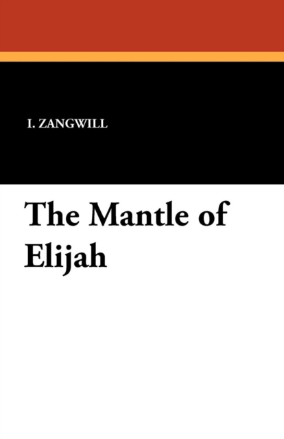The Mantle of Elijah, Paperback / softback Book