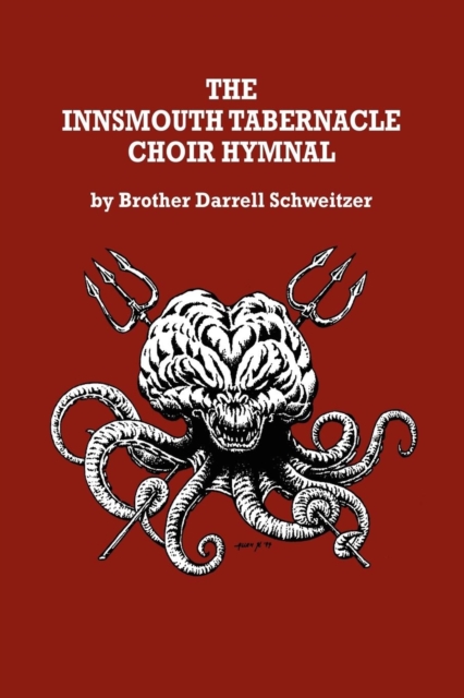 The Innsmouth Tabernacle Choir Hymnal, Paperback / softback Book