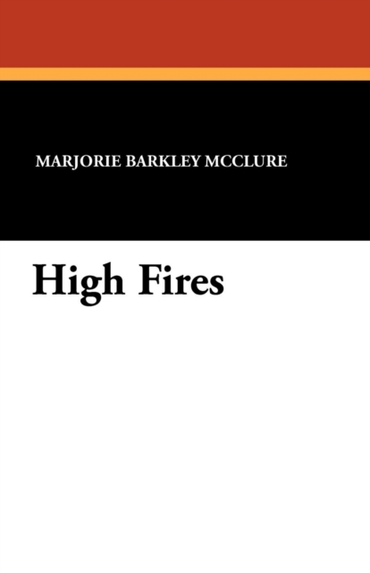 High Fires, Paperback / softback Book
