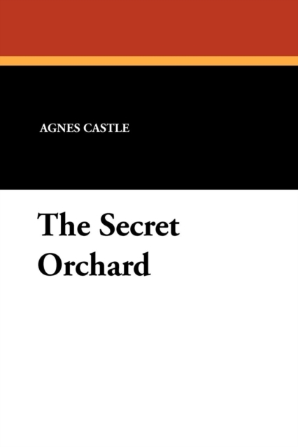 The Secret Orchard, Paperback / softback Book