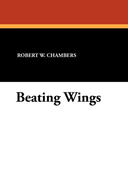 Beating Wings, Paperback / softback Book