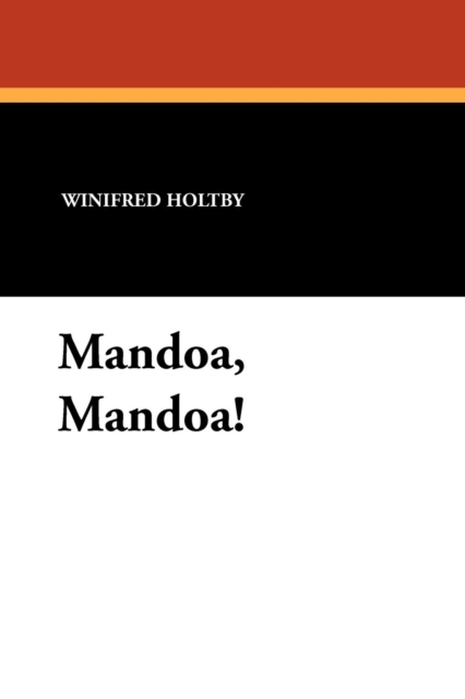 Mandoa, Mandoa!, Paperback / softback Book