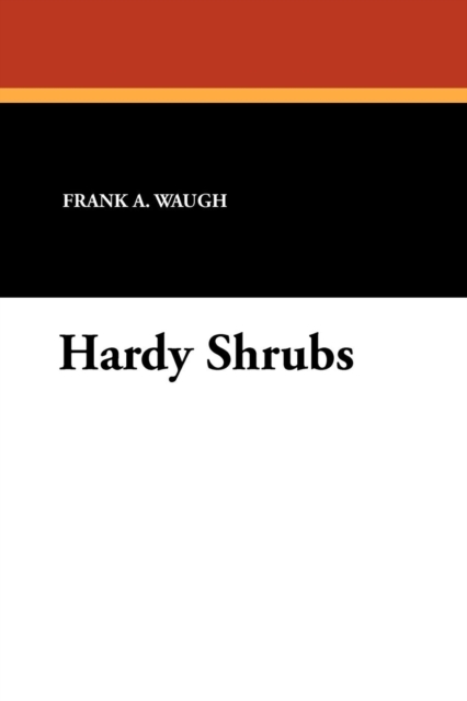 Hardy Shrubs, Paperback / softback Book