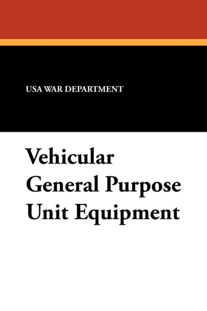 Vehicular General Purpose Unit Equipment, Paperback / softback Book