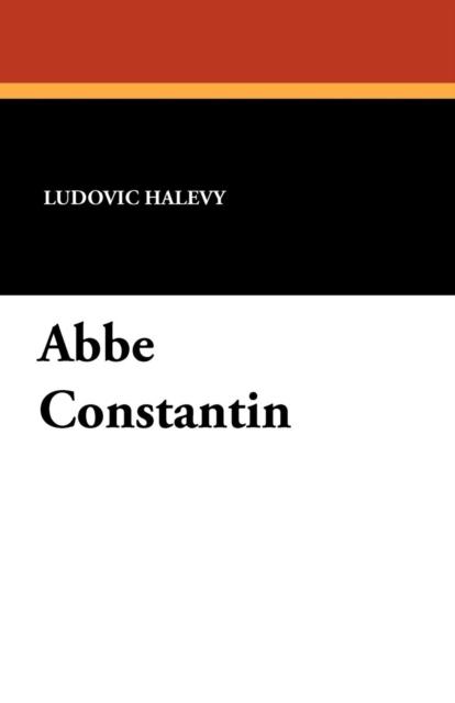 ABBE Constantin, Paperback / softback Book
