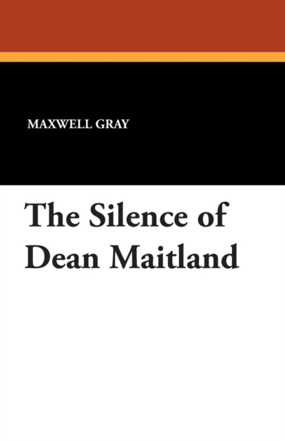 The Silence of Dean Maitland, Paperback / softback Book
