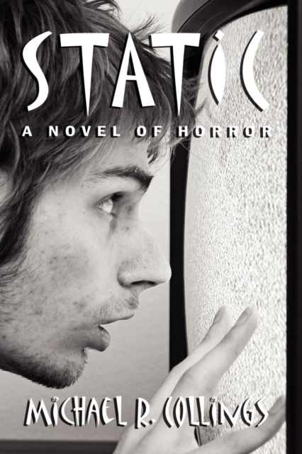 Static! a Novel of Horror, Paperback / softback Book