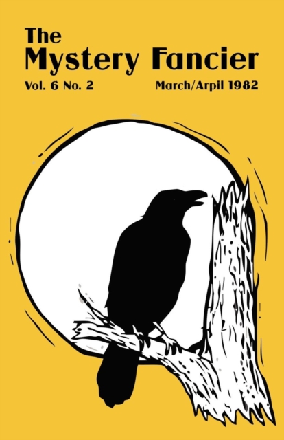 The Mystery Fancier (Vol. 6 No. 2) March/April, Paperback / softback Book