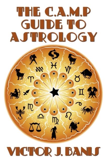 The C.A.M.P. Guide to Astrology, Paperback / softback Book