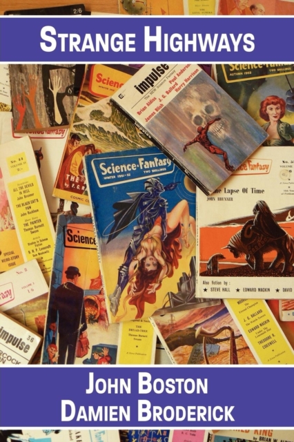 Strange Highways : Reading Science Fantasy, 1950-1967, Paperback / softback Book