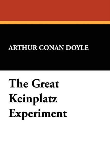 The Great Keinplatz Experiment, Paperback / softback Book