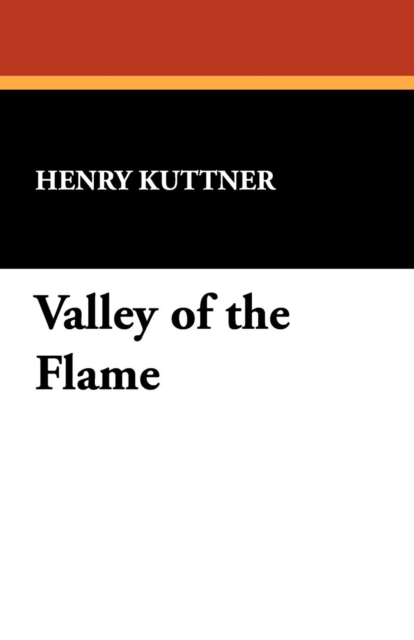 Valley of the Flame, Paperback / softback Book