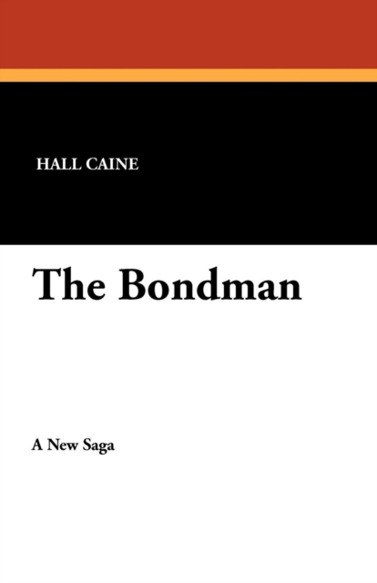 The Bondman, Paperback / softback Book