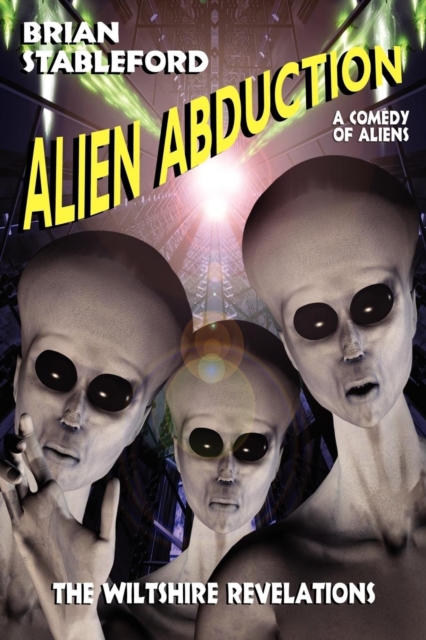 Alien Abduction : The Wiltshire Revelations, Paperback / softback Book