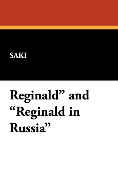 Reginald and Reginald in Russia, Hardback Book