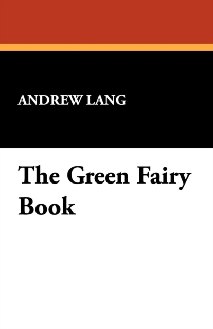 The Green Fairy Book, Paperback / softback Book