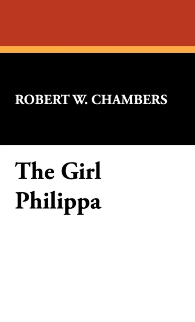 The Girl Philippa, Hardback Book