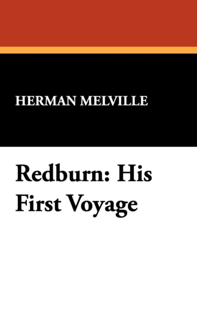 Redburn : His First Voyage, Hardback Book