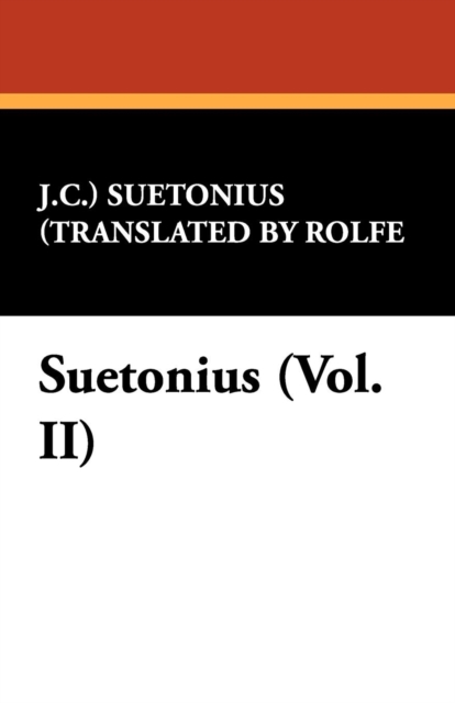 Suetonius (Vol. II), Paperback / softback Book