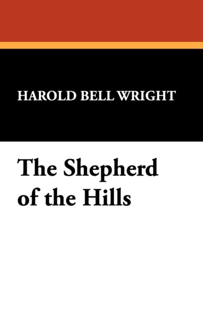 The Shepherd of the Hills, Paperback / softback Book