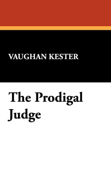 The Prodigal Judge, Hardback Book
