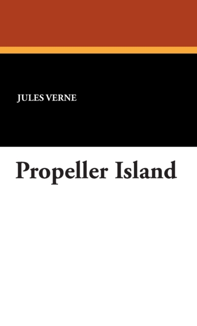Propeller Island, Hardback Book