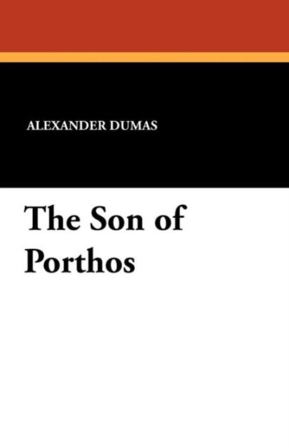 The Son of Porthos, Paperback / softback Book
