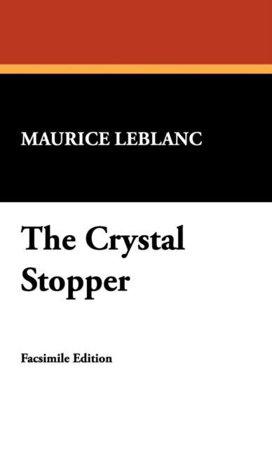 The Crystal Stopper, Hardback Book