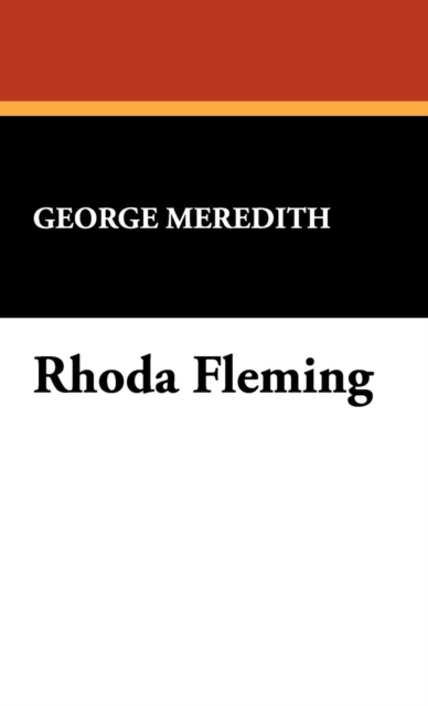 Rhoda Fleming, Hardback Book