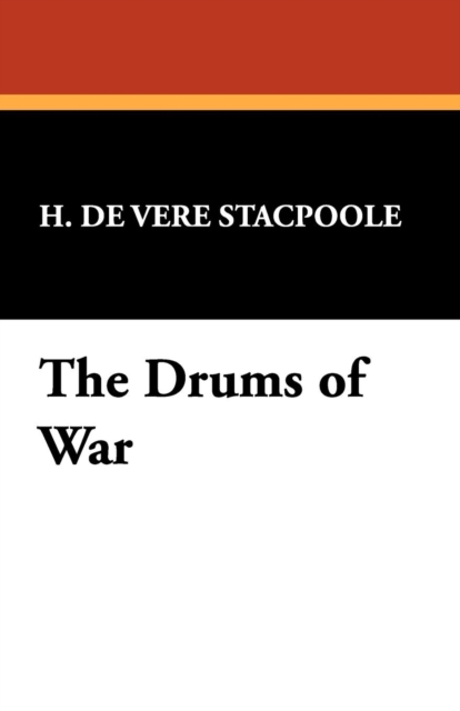 The Drums of War, Paperback / softback Book