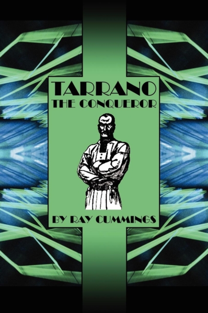 Tarrano the Conqueror, Paperback / softback Book