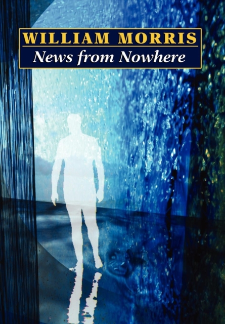 News from Nowhere, Hardback Book