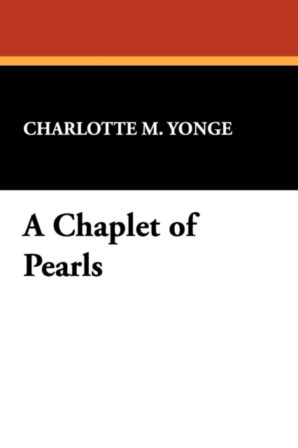 A Chaplet of Pearls, Paperback / softback Book