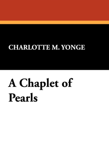 A Chaplet of Pearls, Hardback Book